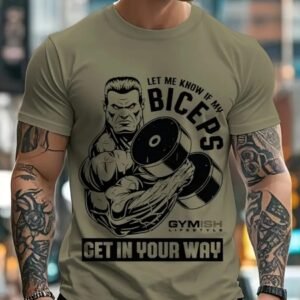 Biceps In your way workout T-shirt